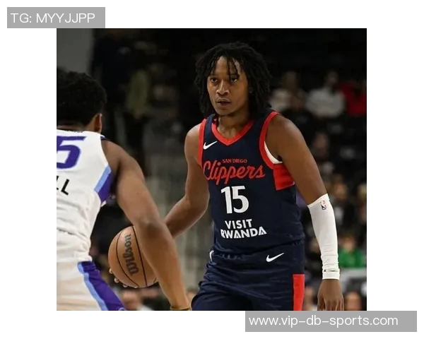 快船签下后卫泰泰华盛顿G联盟表现出色场均得分34分