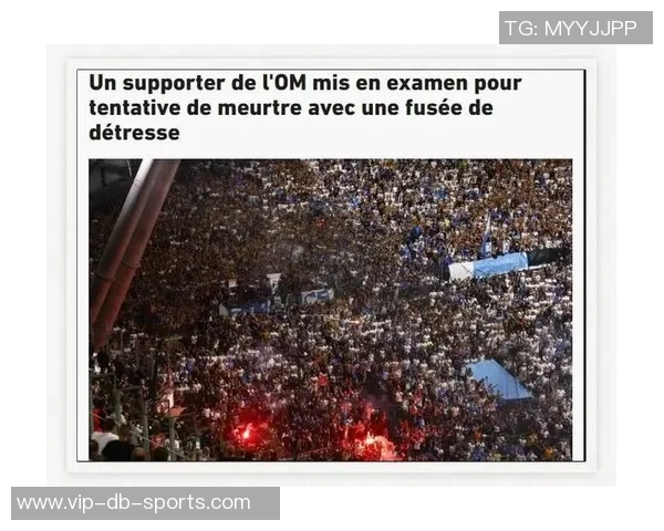 巴黎大胜马赛之际球迷点燃百枚烟雾弹俱乐部面临处罚风险